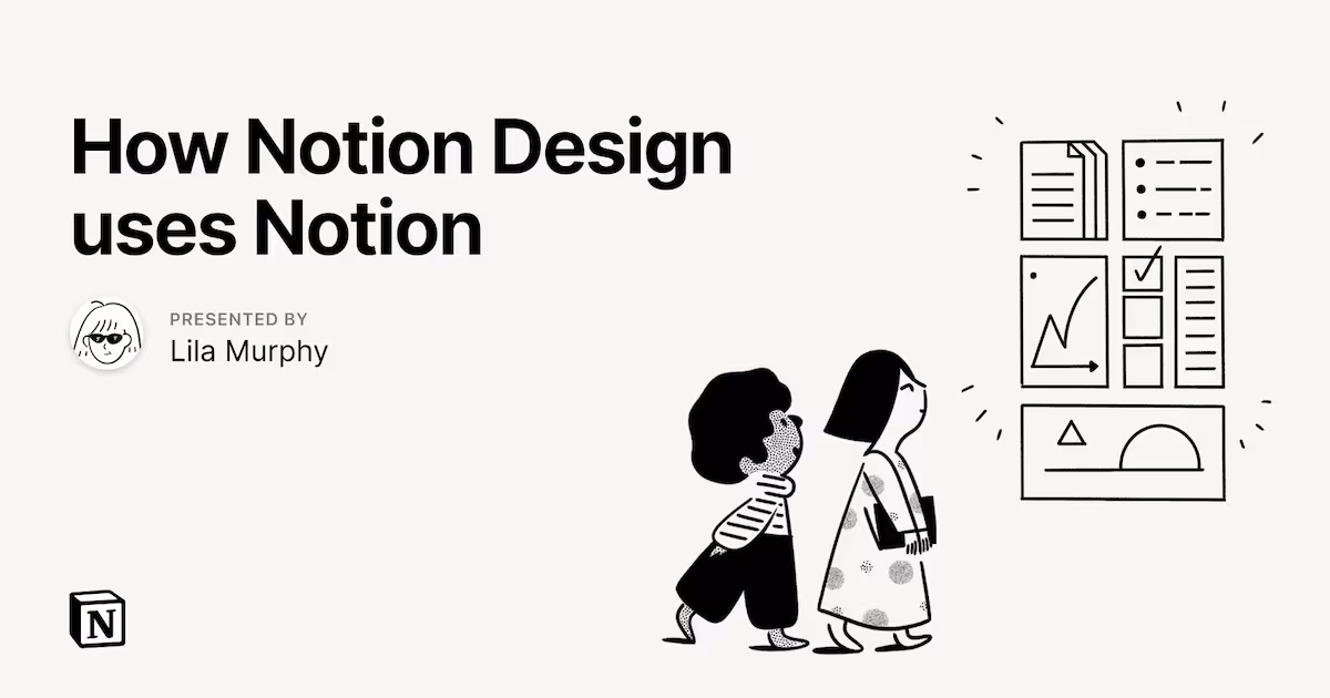 How Notion Design uses Notion